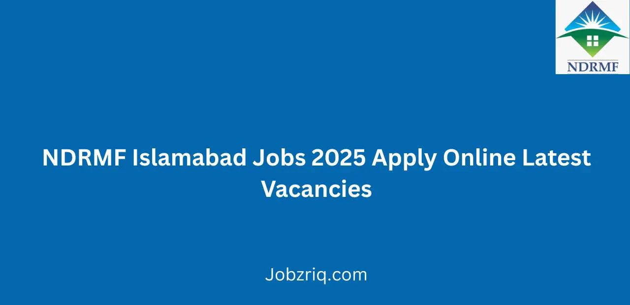 NDRMF Jobs 2025 Apply Online Latest Vacancies